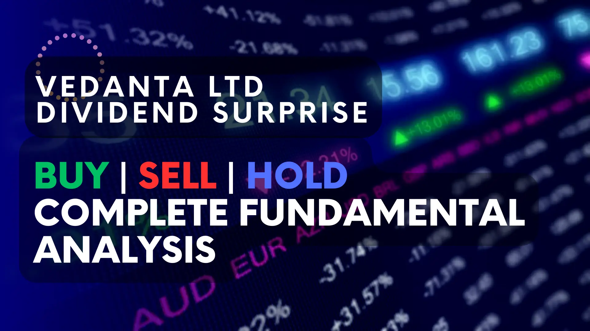 Vedanta Ltd Dividend Analysis: Financial Performance & Investment Outlook 2024